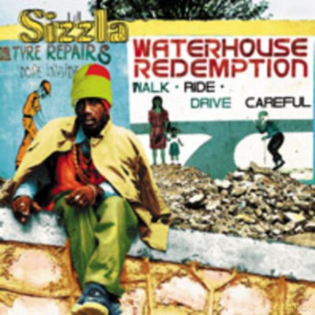 Sizzla: Waterhouse Redemption [CD]