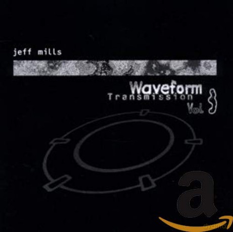 Jeff Mills: Waveform Transmission Vol.3 [CD]