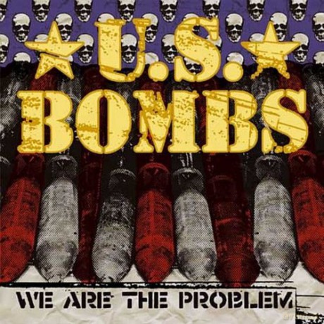 U.S. Bombs: We Are The Problem [CD]