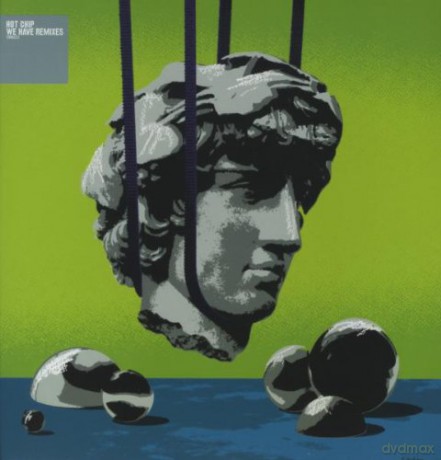 Hot Chip: We Have Remixes [Winyl]