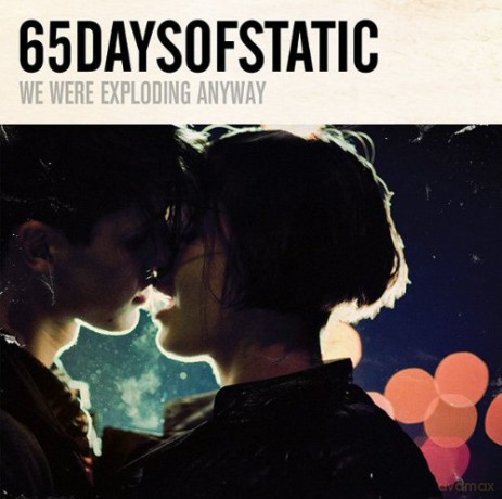 65daysofstatic: We Were Exploding Anyway [Winyl]
