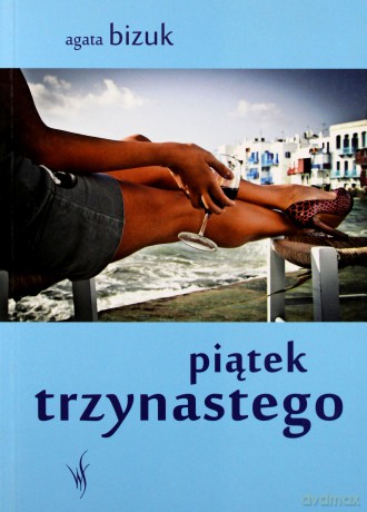 Piątek trzynastego - Agata Bizuk [KSIĄŻKA] 