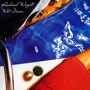 Richard Wright: Wet Dream [CD]