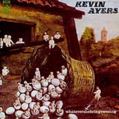 Kevin Ayers: Whatevershebringswesing [CD]