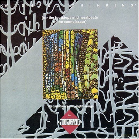 Propaganda: Wishful Thinking [CD]