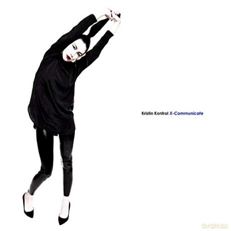 Kristin Kontrol: X-Communicate [Winyl]