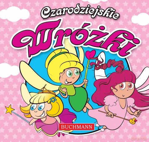 Czarodziejskie Wróżki - Krzysztof Kiełbasiński [KSIĄŻKA]
