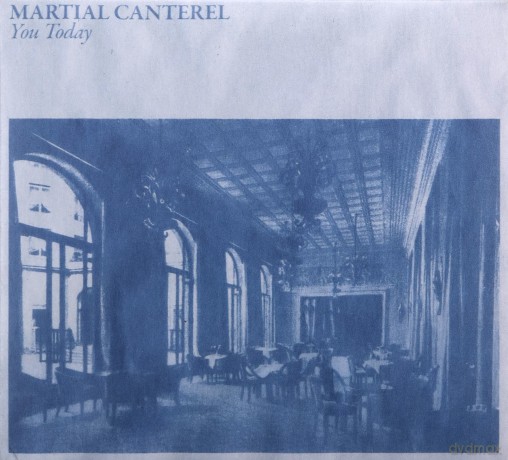 Martial Canterel: You Today [CD]