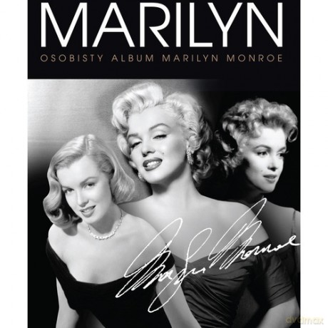 Marilyn. Osobisty album Marilyn Monroe [KSIĄŻKA]