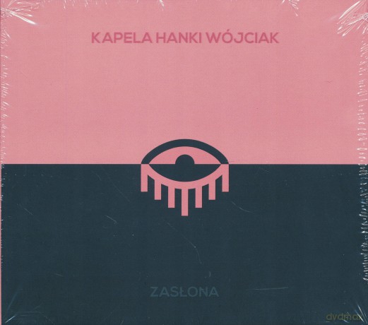 Kapela Hanki Wójciak: Zasłona [CD]