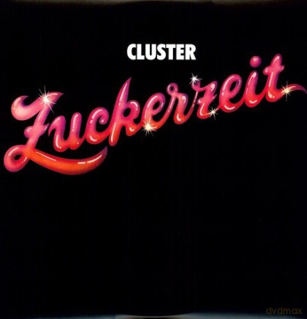 Cluster: Zuckerzeit [Winyl]