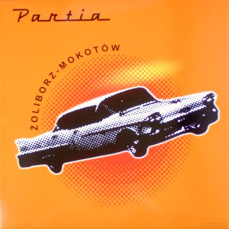 Partia: Żoliborz - Mokotów (Deleted) [Winyl]