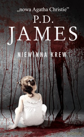 Niewinna krew - Phyllis Dorothy James [KSIĄŻKA]