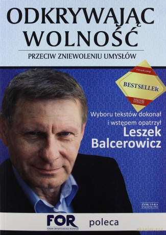 Odkrywając wolność - Leszek Balcerowicz [KSIĄŻKA]