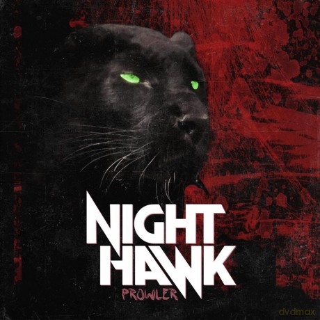 Nighthawk: Prowler [CD]
