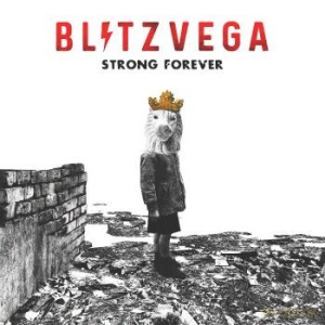 Blitz Vega: Strong Forever (RSD) [Winyl]