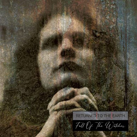 Returned To The Earth: Fall Of The Watcher [CD]