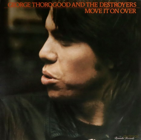 George Thorogood & The Destroyers: Move It On Over [Winyl]