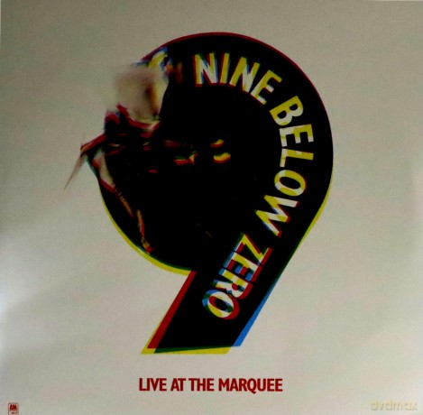 Nine Below Zero: Live at the Marquee [Winyl]