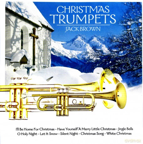 Jack Brown: Christmas Trumpets [CD]