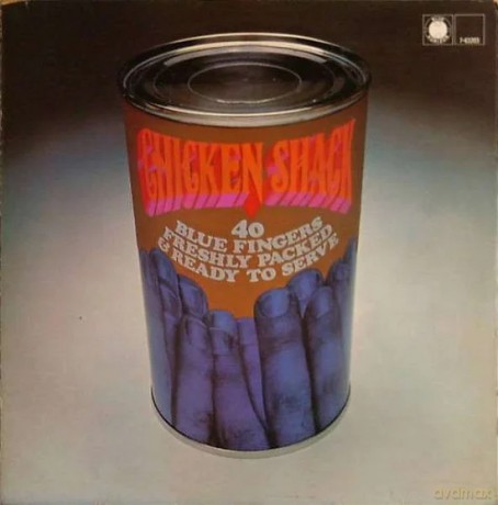 Chicken Shack: Forty Blue Fingers, Freshly Packed And Ready To Serve [Winyl]