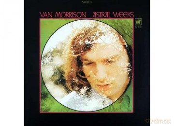 Van Morrison: Astral Weeks [Winyl]