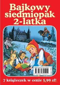 Bajkowy siedmiopak 2-latka [KSIĄŻKA]