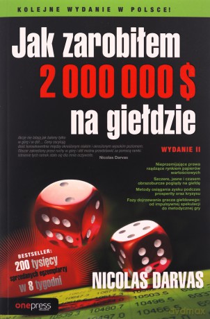 Jak zarobiłem 2 000 000 $ na giełdzie - Nicolas Darvas [KSIĄŻKA]