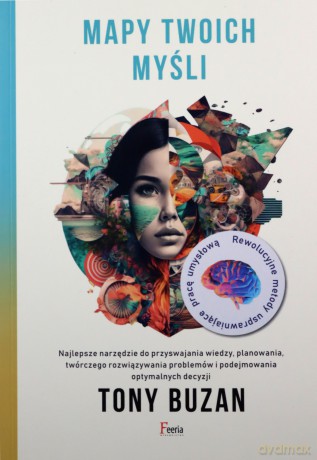 Mapy twoich myśli - Tony Buzan [KSIĄŻKA]
