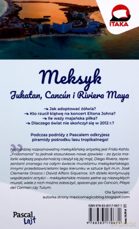 Meksyk. Jukatan, Cancún i Riviera Maya. Fiesta, sjesta i bajkowe plaże Pascal lajt - Ola Synowiec, Iwona Klemczak [KSIĄŻKA]