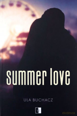 Summer Love - Ula Buchacz [KSIĄŻKA]
