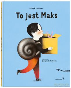 To jest Maks - Patryk Pufelski [KSIĄŻKA]
