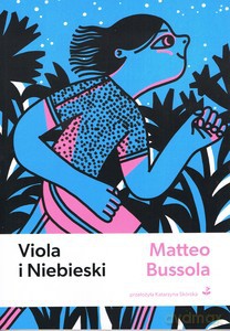 Viola i niebieski - Matteo Bussola [KSIĄŻKA]