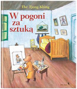 W pogoni za sztuką - The Tjong-Khing [KSIĄŻKA]