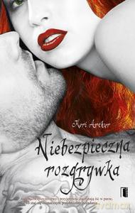 Niebezpieczna rozgrywka - Arthur Keri [KSIĄŻKA]