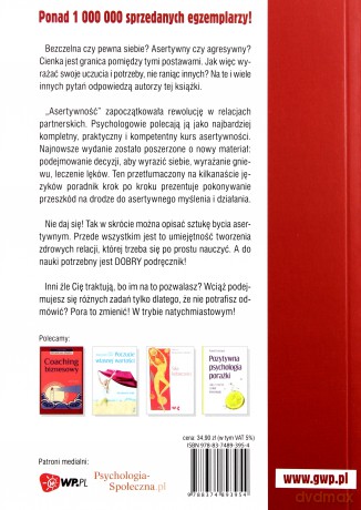 Asertywność. Sięgaj po to, czego chcesz, nie raniąc innych (Wyd. rozszerzone, 2012) - Emmons Michael, Alberti Robert [KSIĄŻKA]