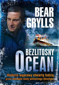 Bezlitosny ocean - Grylls Bear [KSIĄŻKA]