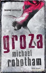 Groza - Robotham Michael [KSIĄŻKA]