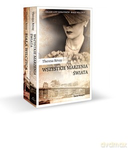 PAKIET Biała wilczyca, Wszystkie marzenia świata - Revay Theresa [KSIĄŻKA]