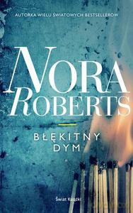 Błękitny dym - Roberts Nora [KSIĄŻKA]