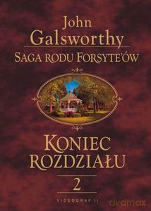 Koniec rozdziału. Tom 2. Kwiat na pustyni (Saga rodu Forsyte'ów) - Galsworthy John [KSIĄŻKA]