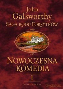 Nowoczesna komedia. Tom 1. Biała małpa (Saga rodu Forsyte'ów) - Galsworthy John [KSIĄŻKA]