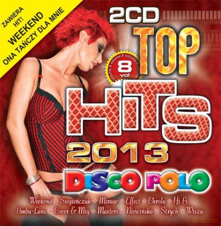Top Disco Polo Hits 2013 Vol. 8 [2CD]