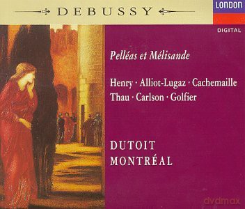 Dutoit,Osm: Debusy:Pelleas Et Melisande [2CD]