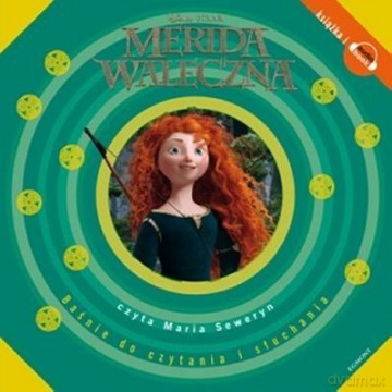 Merida Waleczna [AUDIOBOOK] [KSIĄŻKA]+[CD]