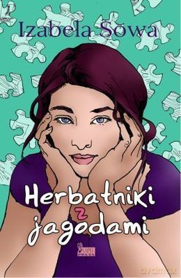 Herbatniki Z Jagodami - Izabela Sowa [KSIĄŻKA]