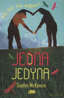 Jedna Jedyna - Sophie Mckenzie [KSIĄŻKA]