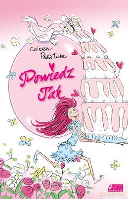 Powiedz Tak - Colen Paratore [KSIĄŻKA]