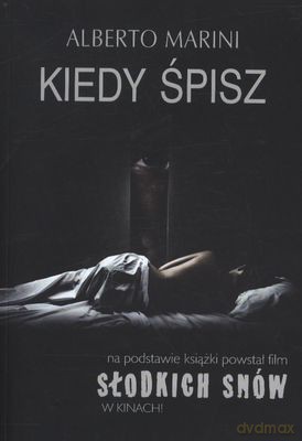 Kiedy Śpisz - Alberto Marini [KSIĄŻKA]