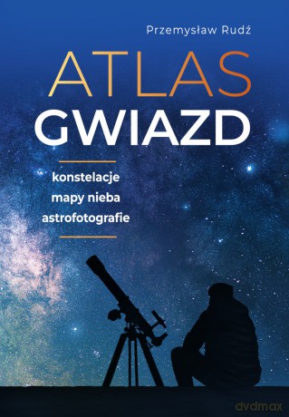 Atlas gwiazd - Przemysław Rudź [KSIĄŻKA]